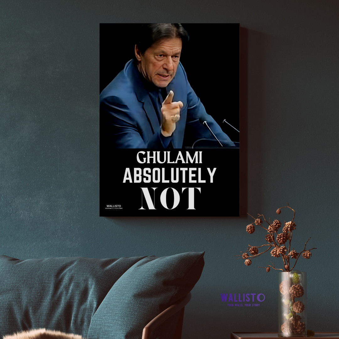 Ghulami Absolutely Not | Imran Khan