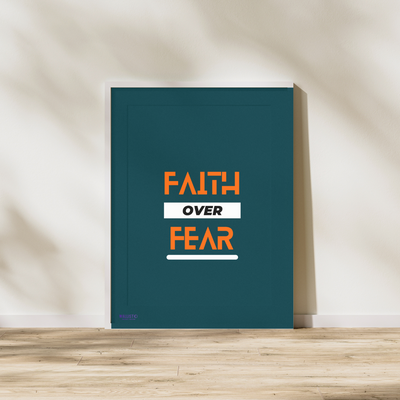 Faith Over Fear