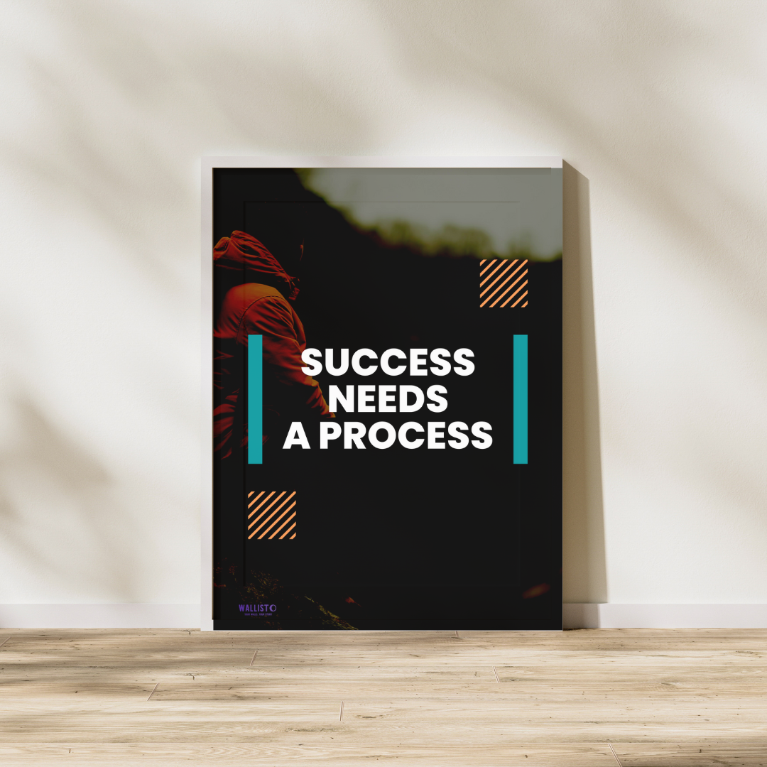 Success Needs a Process